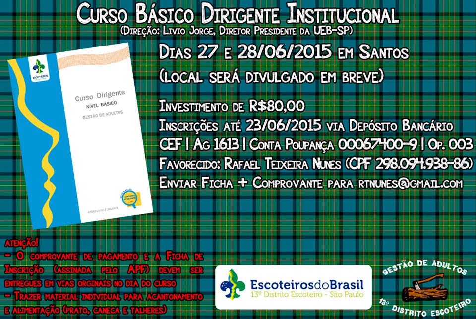 Participe do Curso Básico de Dirigente Institucional do 13º Distrito