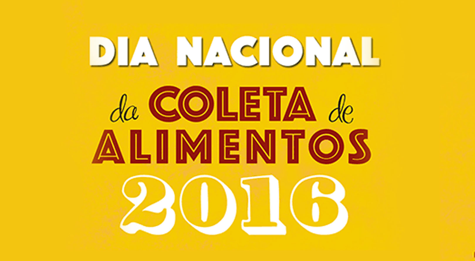 Dia Nacional da Coleta de Alimentos 2016