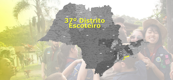 37º Distrito Escoteiro é recriado!
