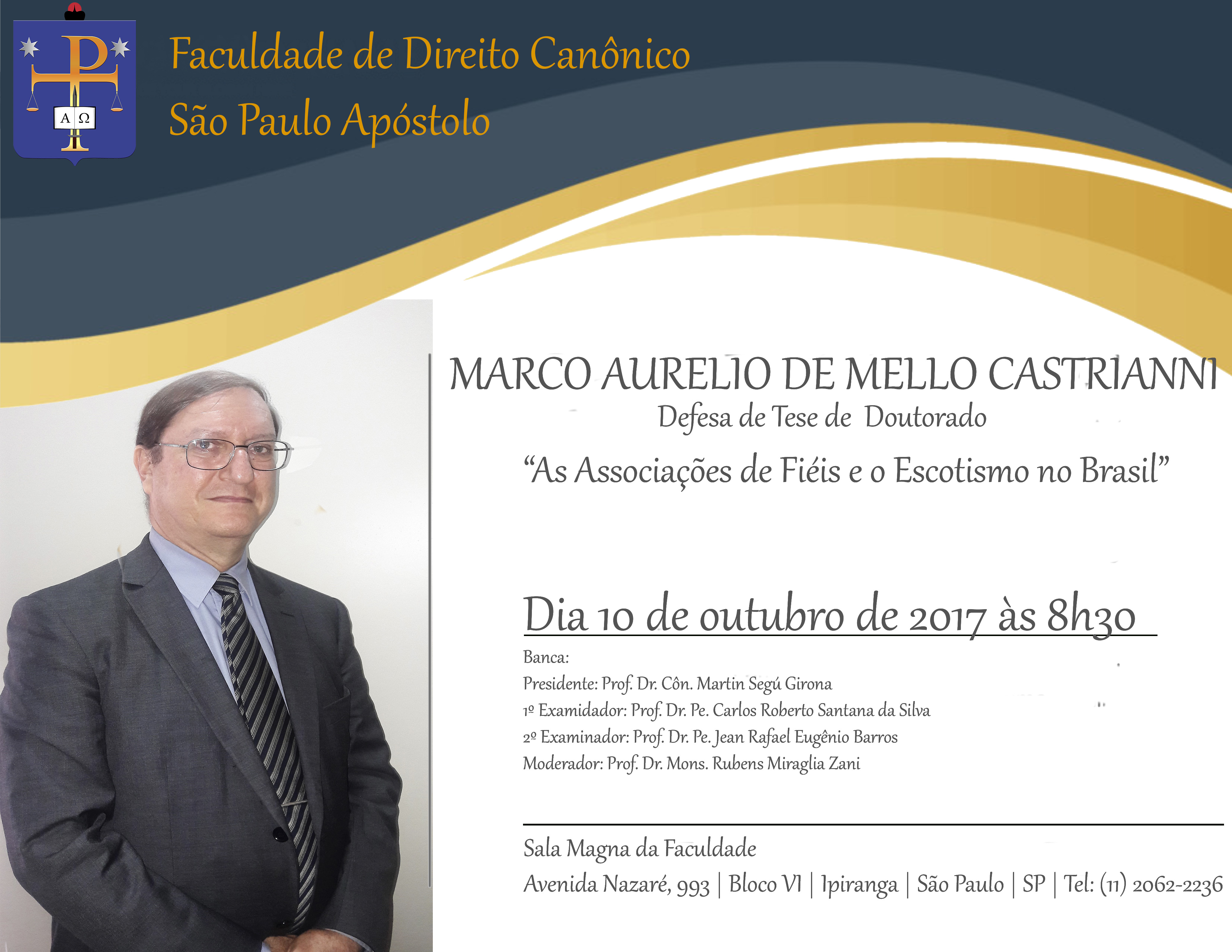 Ex-presidente da Região de SP Castrianni defende tese de doutorado