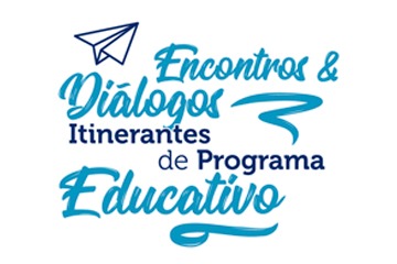 Encarte: Encontros e Diálogos Itinerantes de Programa Educativo