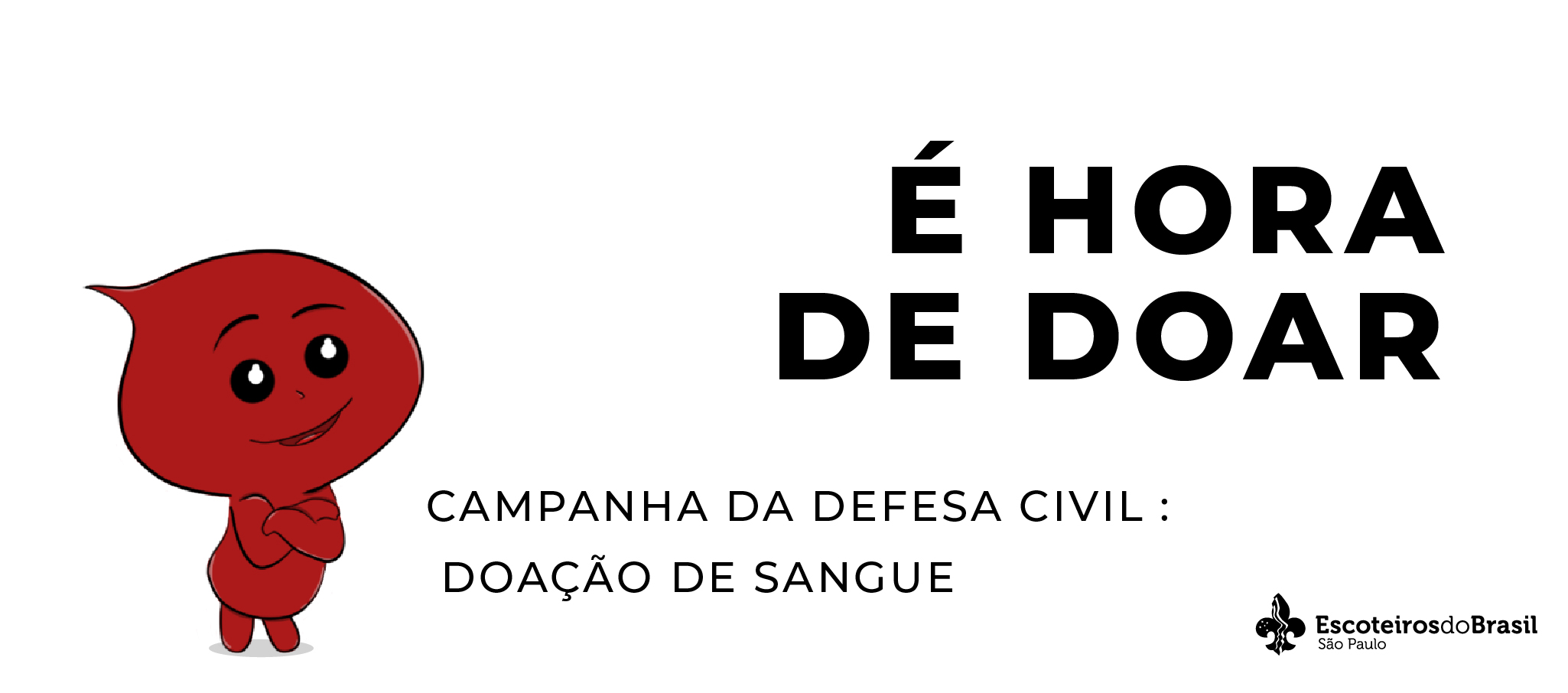 Campanha em prol da Doação de Sangue – “Em defesa da vida”
