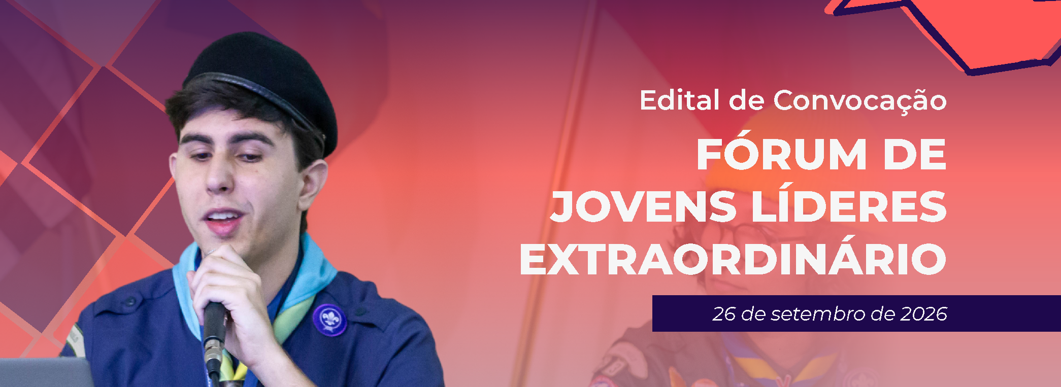 Edital de Convocação – Fórum de Jovens Líderes Extraordinário